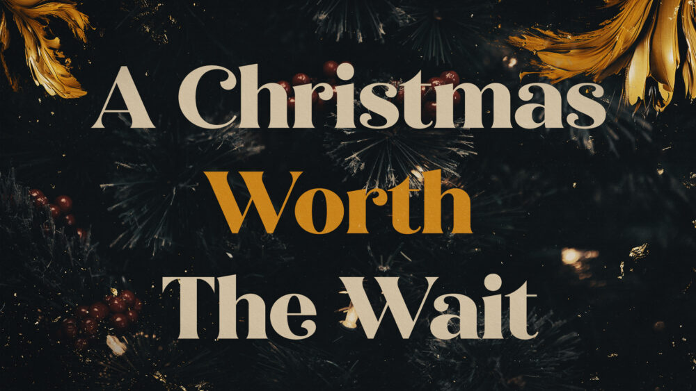 A Christmas Worth The Wait Image