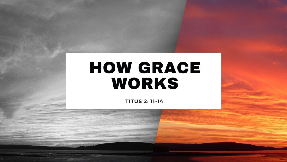 How Grace Works Image