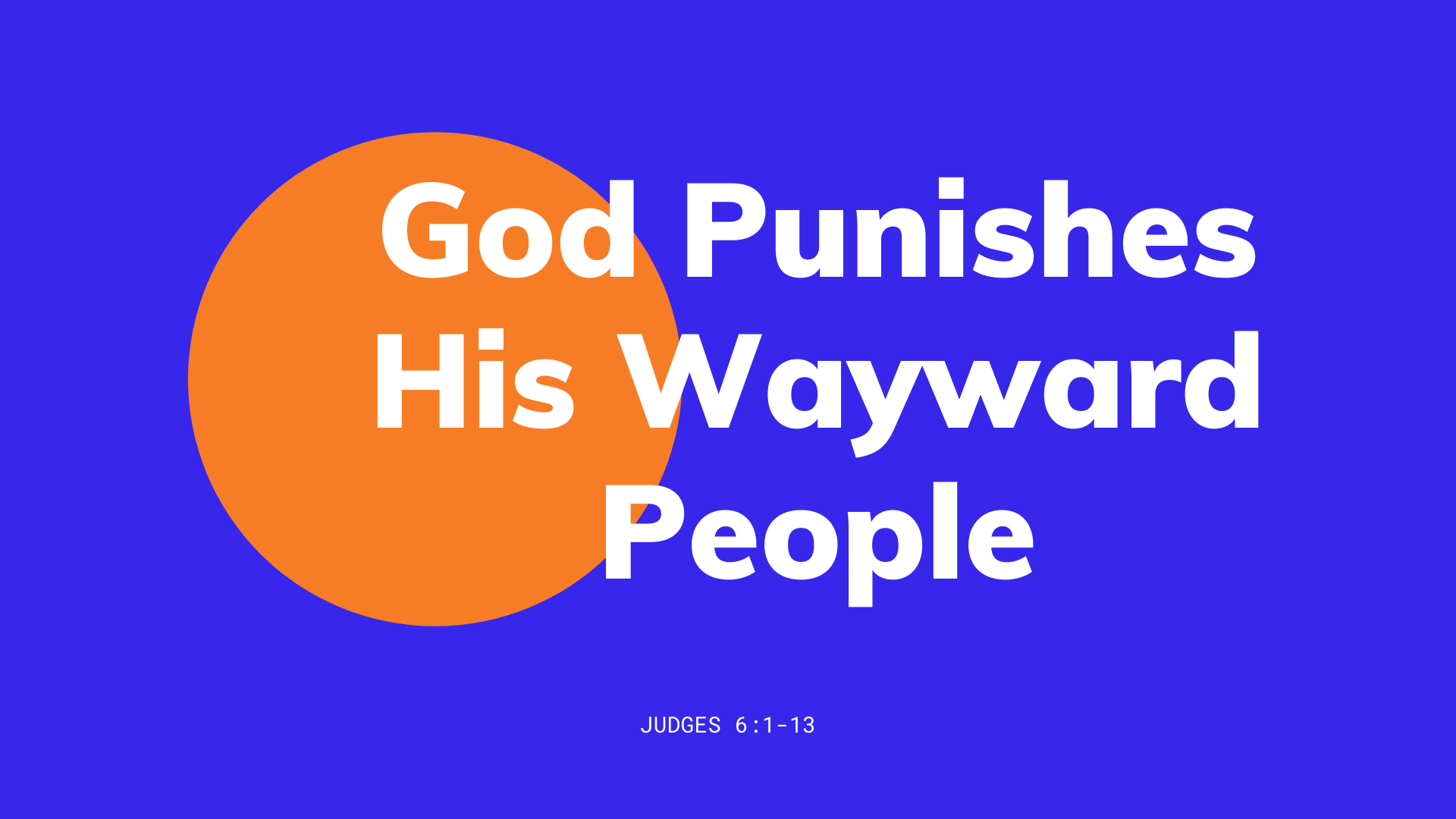 God Punishes His Wayward People Image